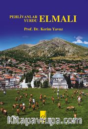 Pehlivanlar Yurdu Elmalı