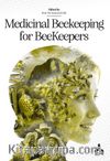 Medicinal Beekeeping For Beekeepers (Medı-Beeb) Bee Products For Traditional And Complementary Medicine: Collection, Storage, Processing
