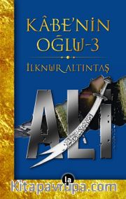 Kabenin Oğlu Ali 3