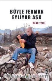 Böyle Ferman Eyliyor Aşk