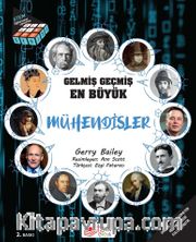 Gelmiş Geçmiş En Büyük Mühendisler