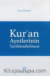 Kur’an Ayetlerinin Tarihlendirilmesi