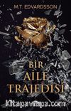 Bir Aile Trajedisi