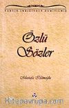 Özlü Sözler