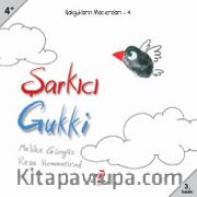 Şarkıcı Gukki <br /> Gakgukların Maceraları 4