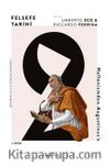 Felsefe Tarihi 2 / Hellenizmden Augustinus'a