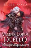 Vampir Lordu ile Düello