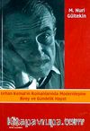Orhan Kemal'in Romanlarında Modernleşme Birey ve Gündelik Hayat