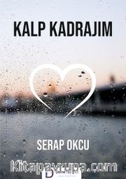Kalp Kadrajım