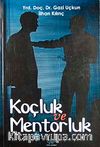 Koçluk ve Mentorluk