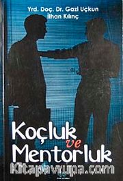 Koçluk ve Mentorluk