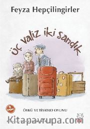 Üç Valiz İki Sandık