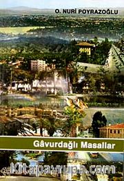Gavurdağlı Masallar