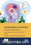 Davranışsal İktisadın Gelişimi ve Uygulamaları