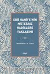 Ebû Hanîfe'nin Mütearız Hadislere Yaklaşımı