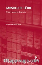 L’absolu Et L’être Chez Hegel et Levinas