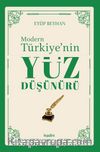 Modern Türkiye’nin Yüz Düşünürü (1. Cilt)