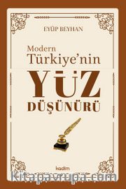 Modern Türkiye’nin Yüz Düşünürü (3. Cilt)