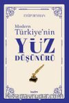 Modern Türkiye’nin Yüz Düşünürü (4. Cilt)