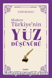 Modern Türkiye’nin Yüz Düşünürü (5. Cilt)