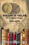 Yollar ve Yıllar