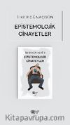 Epistemolojik Cinayetler