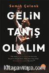 Gelin Tanış Olalım