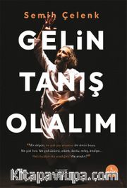 Gelin Tanış Olalım