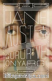 Gurur ve Önyargı (Klasik Kadınlar)