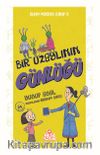 Bizim Matrak Sınıf Serisi 3 / Bir Uzaylının Günlüğü 