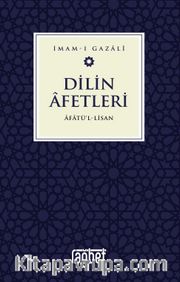 Dilin Afetleri <br /> Afatül Lisan
