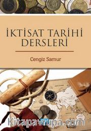 İktisat Tarihi Dersleri