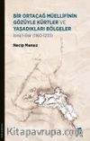 Bir Ortaçağ Müellifinin Gözüyle Kürtler ve Yaşadıkları Bölgeler 1160 - 1233