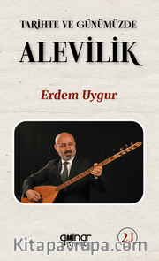 Tarihte ve Günümüzde Alevilik