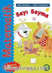 Matematik - Sayı Sayma (Temel Kavramlar, Öğretici Alıştırmalar)