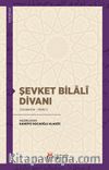 Şevket Bilalî Divanı (İnceleme-Metin)