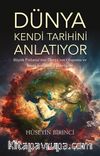 Dünya Kendi Tarihini Anlatıyor