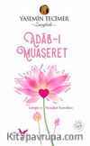 Adab-ı Muaşeret & Görgü ve Nezaket Kuralları