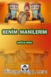 Benim Manilerim