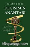 Değişimin Anahtarı & Kuantum ve Tasavvuf Işığında