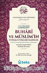Buhari ve Müslimin İttifak Ettiği Hadisler -  El Lülü vel Mercan (Karton Kapak)