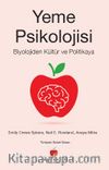 Yeme Psikolojisi & Biyolojiden Kültür ve Politikaya