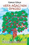 Vefa Ağacı’nın Öyküsü