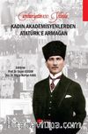 Kadın Akademisyenlerden Atatürk’e Armağan