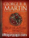 Buz ve Ateşin Dünyası: Westeros’un ve Taht Oyunları’nın Bilinmeyen Hikayesi