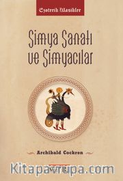 Simya Sanatı ve Simyacılar