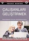 Çalışanları Geliştirmek (Cep Boy)