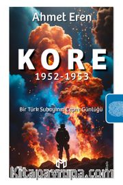 Kore - 1952 1953 <br /> Bir Türk Subayının Cephe Günlüğü