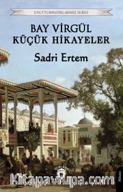 Bay Virgül Küçük Hikayeler