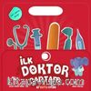 İlk Doktor Çantam (Cırt Cırtlı)